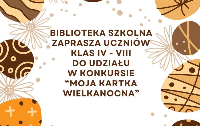 Konkurs - Moja Kartka Wielkanocna